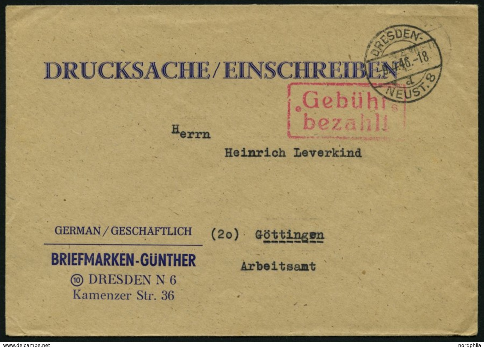 ALL. BES. GEBÜHR BEZAHLT DRESDEN NEUST.8, 8.4.46, Großer Roter R2 Gebühr Bezahlt Auf Drucksache/Einschreiben, Pracht - Altri & Non Classificati