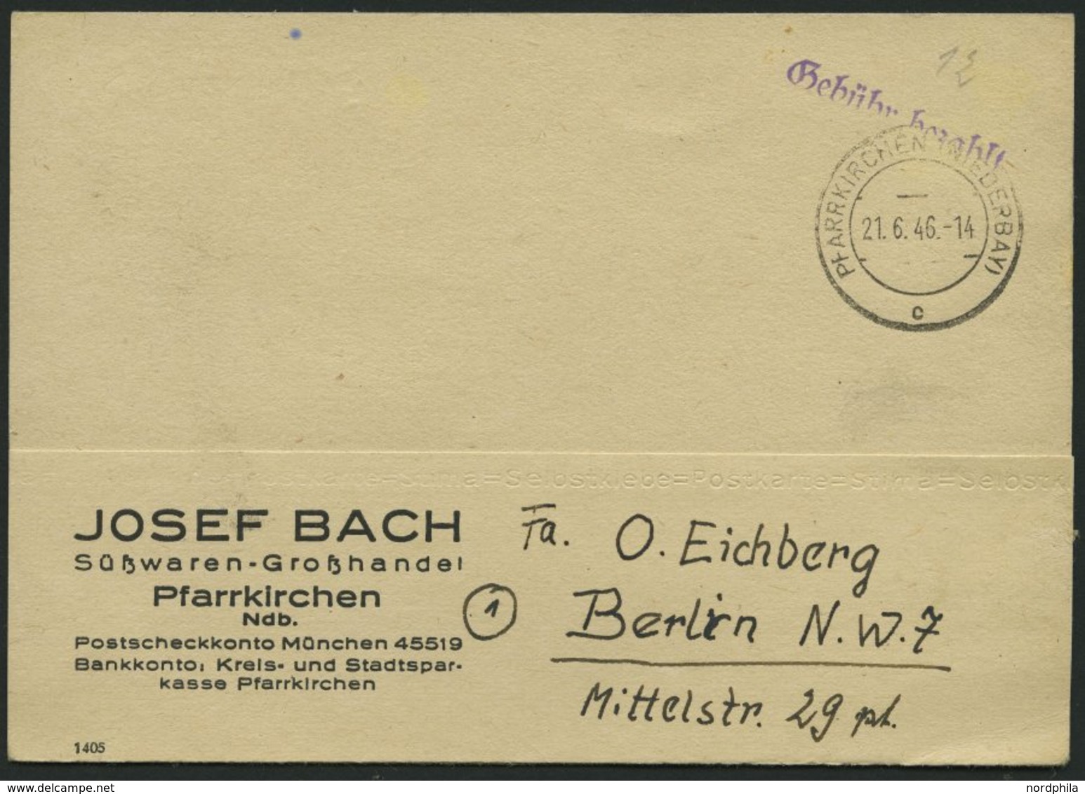 ALL. BES. GEBÜHR BEZAHLT PFARRKIRCHEN (NIEDERBAY), 21.6.46, Violetter L1 Gebühr Bezahlt, Prachtkarte - Sonstige & Ohne Zuordnung