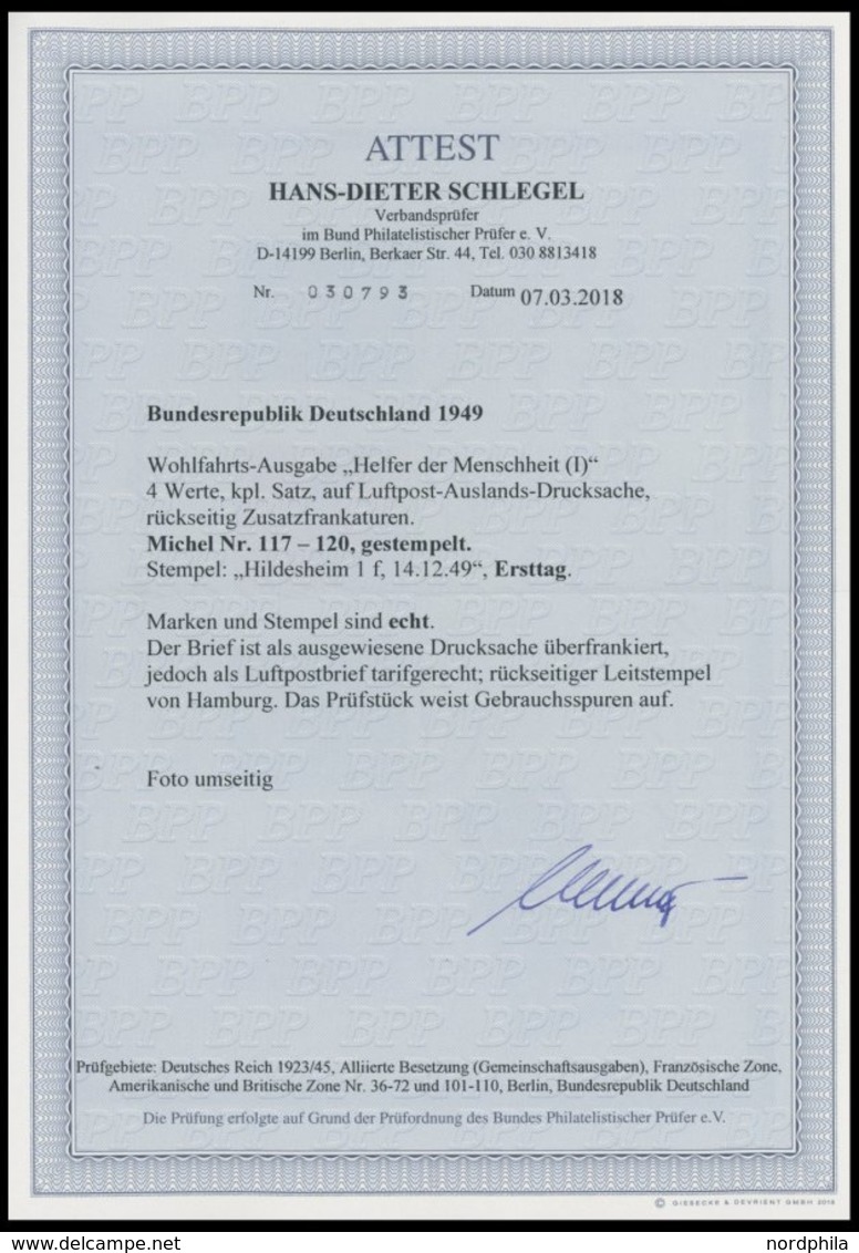 BUNDESREPUBLIK 117-20 BRIEF, 1949, Helfer Der Menschheit Mit Rückseitiger Zusatzfrankatur Auf Echt Gelaufenem FDC In Die - Autres & Non Classés