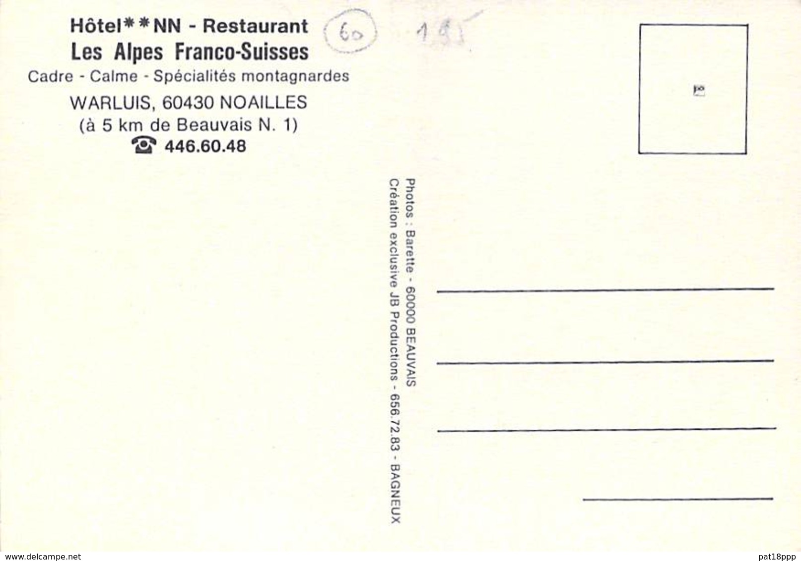 60 - WARLUIS ( NOAILLES - 5 Kms De BEAUVAIS ) Hotel Restaurant " LES ALPES FRANCO SUISSES "  CPSM CPM GF - Oise - Noailles