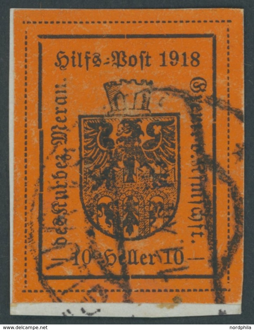 HILFSPOST MERAN 6Ib BrfStk, 1918, 10 H. Schwarz Auf Ziegelrot, 1. Auflage, Feinst (leichte Abschürfungen), Mi. 400.- - Meran