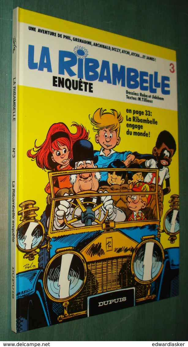 LA RIBAMBELLE N°3 : Enquête + Engage Du Monde - EO Dupuis 1984 - Roba - Très Bon état - Ribambelle, La