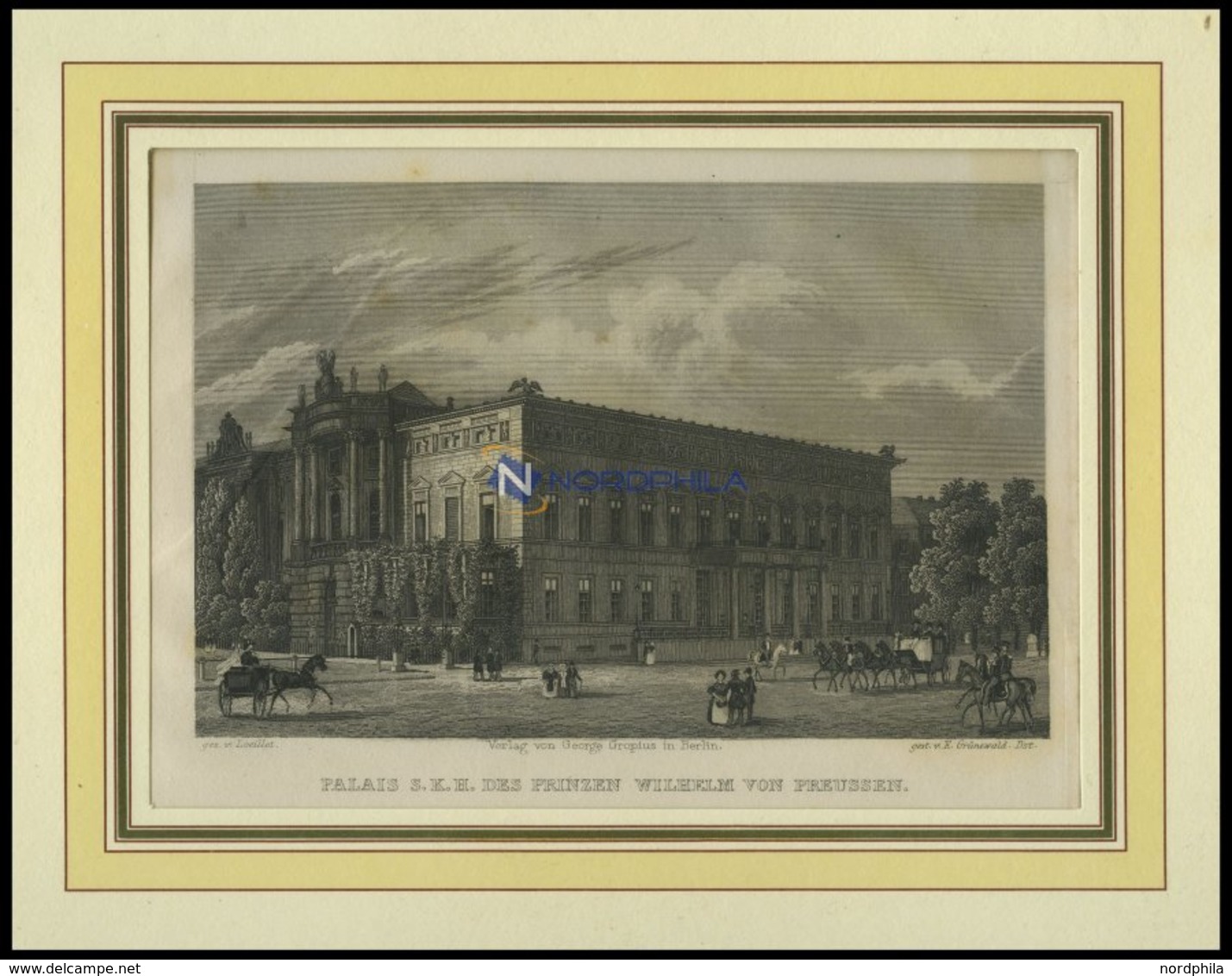 BERLIN: Palais Des Prinzen Von Preußen, Stahlstich Von Loeillot/Finden Um 1833 - Lithographien