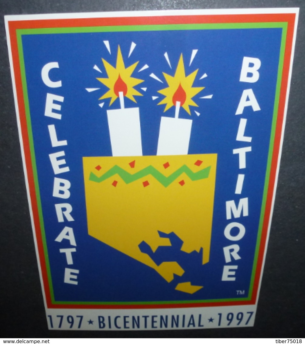 Carte Postale - Celebrate Baltimore - 1797 - Bicentennial - 1997 - Publicité