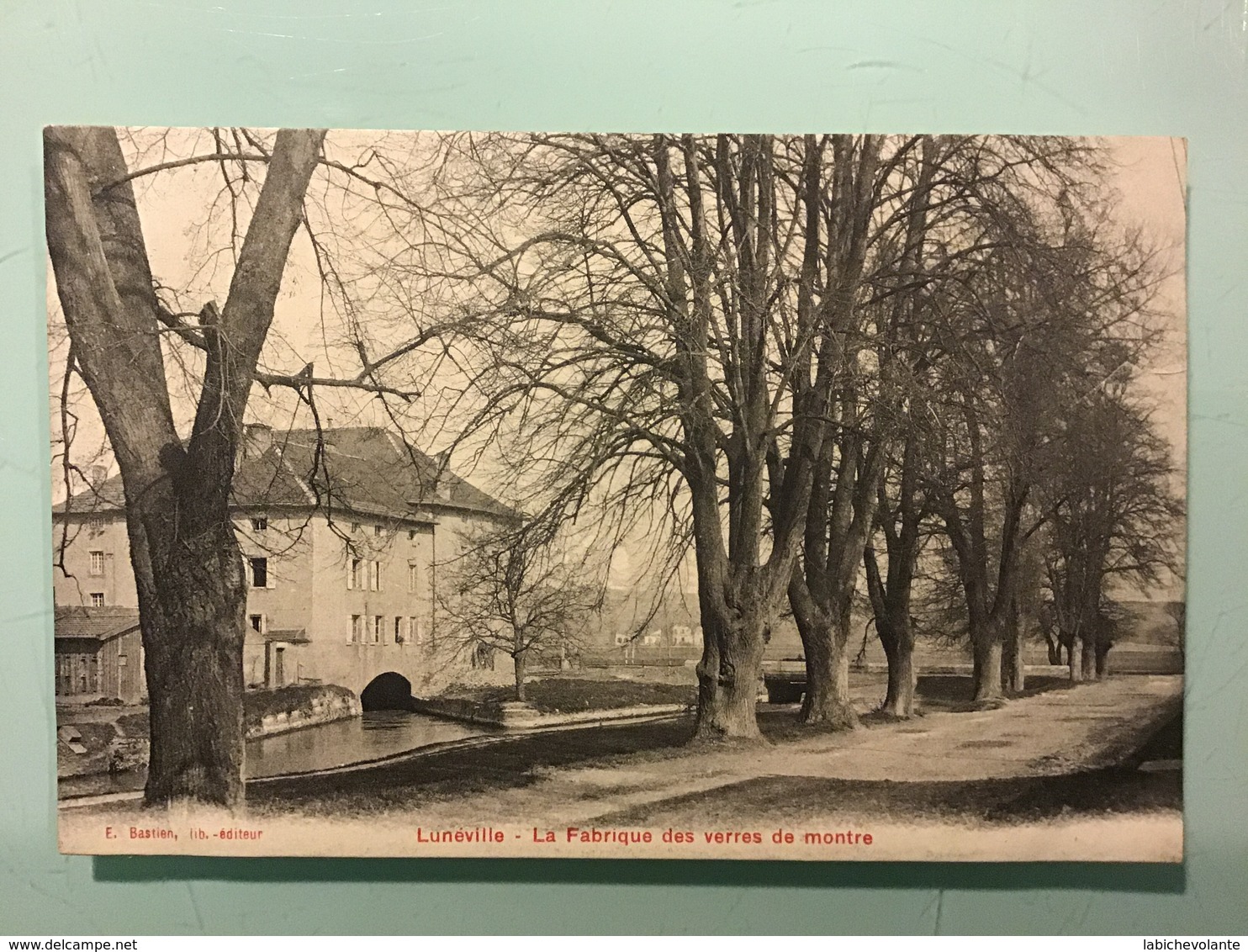 LUNÉVILLE. La Fabrique Des Verres De Montre - Luneville