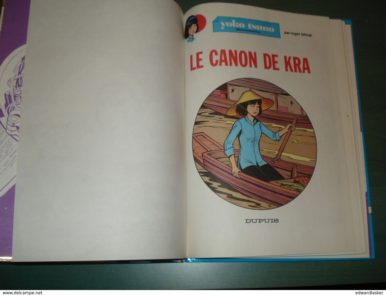 YOKO TSUNO 15 : Le Canon De Kra //Roger Leloup - 2e édition Dupuis 3/87 - Très Bon état - Yoko Tsuno