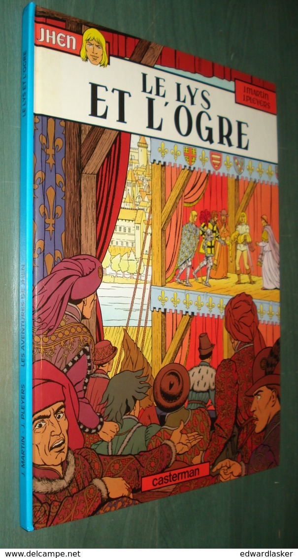 JHEN 4 : Le Lys Et L'Ogre - EO Septembre 1986 - Très Bon état - Jhen