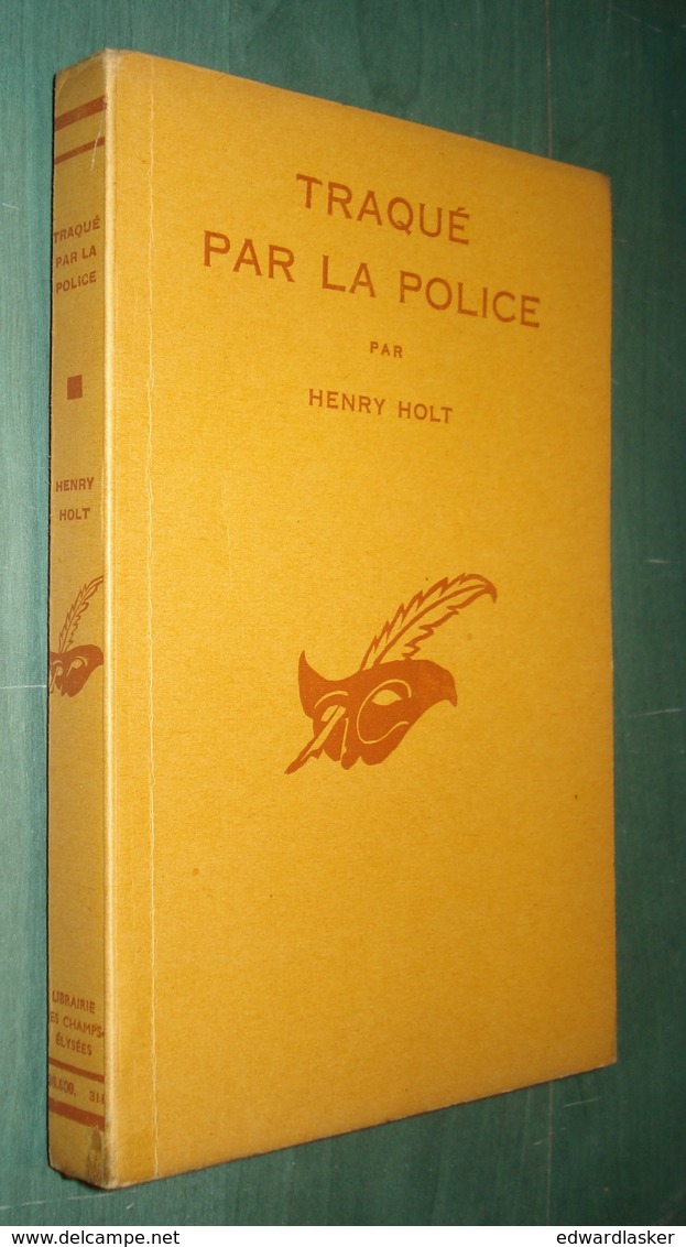 LE MASQUE N°300 : Traqué Par La Police /Henry Holt - 1940 - Bon état - Avec Jaquette ! - Le Masque