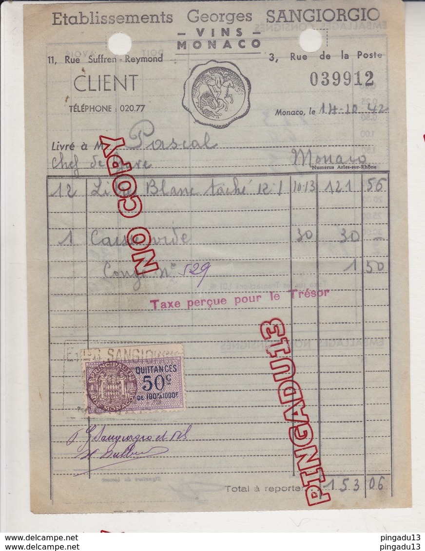 Au Plus Rapide Timbre Fiscal Monaco 14 Octobre 1942 Sangiorgio Vins Facture Pascal Chef De Gare Griffe Taxe Trésor - Revenue