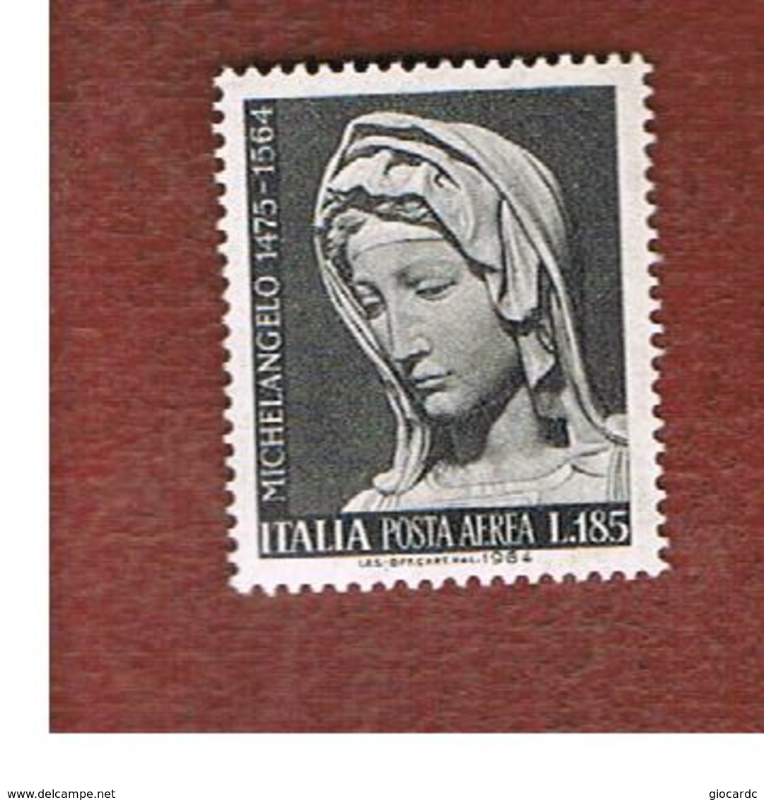 ITALIA  - UN. A156 - 1964 POSTA AEREA:  MICHELANGELO  - NUOVI ** (MINT) - Airmail