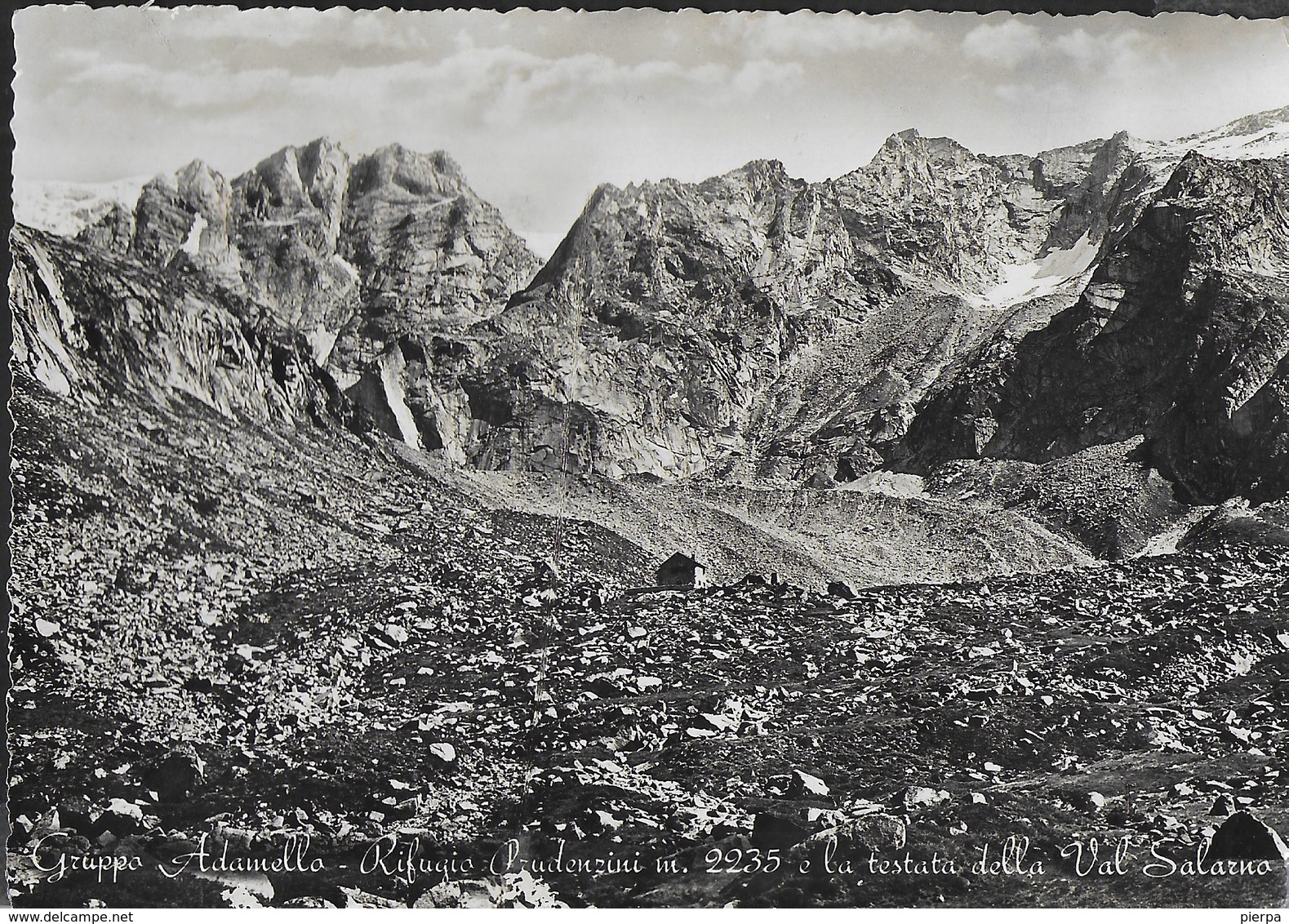 GRUPPO ADAMELLO - RIFUGIO PRUDENZANI - CAI BRESCIA - EDIZ. MICHELETTI - VIAGGIATA DA SAVIORE (BS) 1949 - Alpinisme