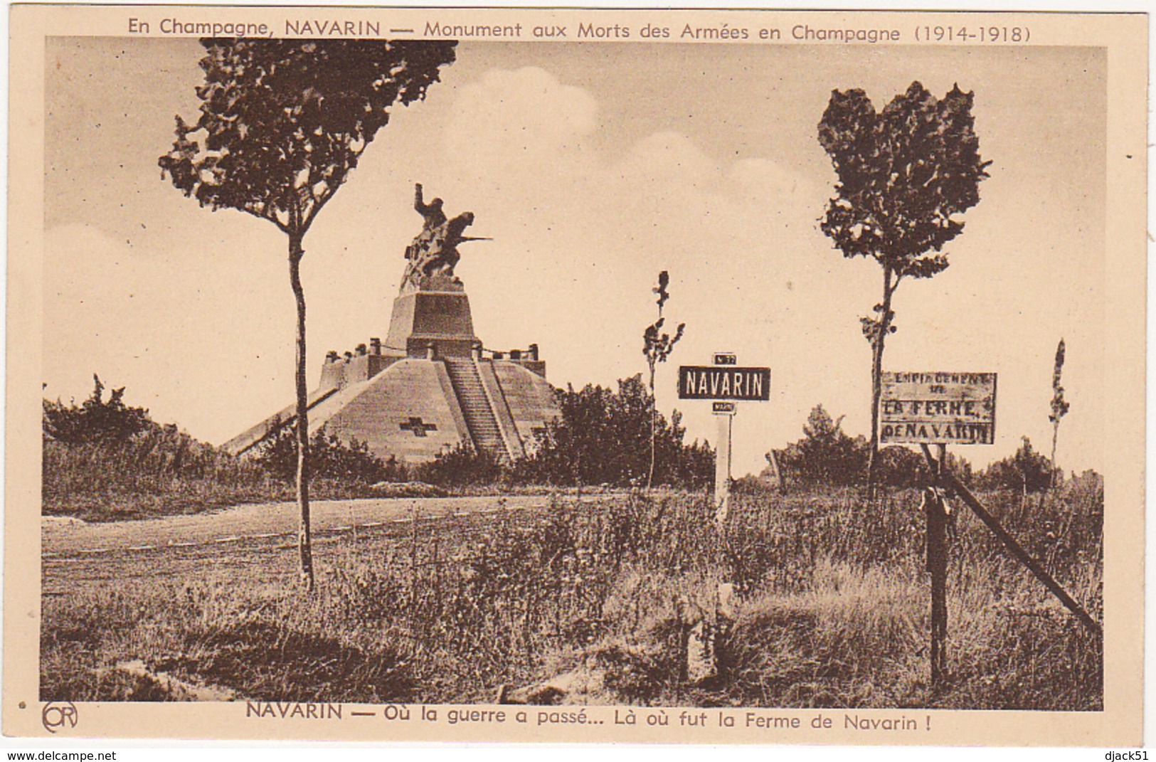 En Champagne - Monument Aux Morts Des Armées De Champagne (1914-1918) - NAVARIN - Où La Guerre Est Passée... Ferme... - Monumenti Ai Caduti