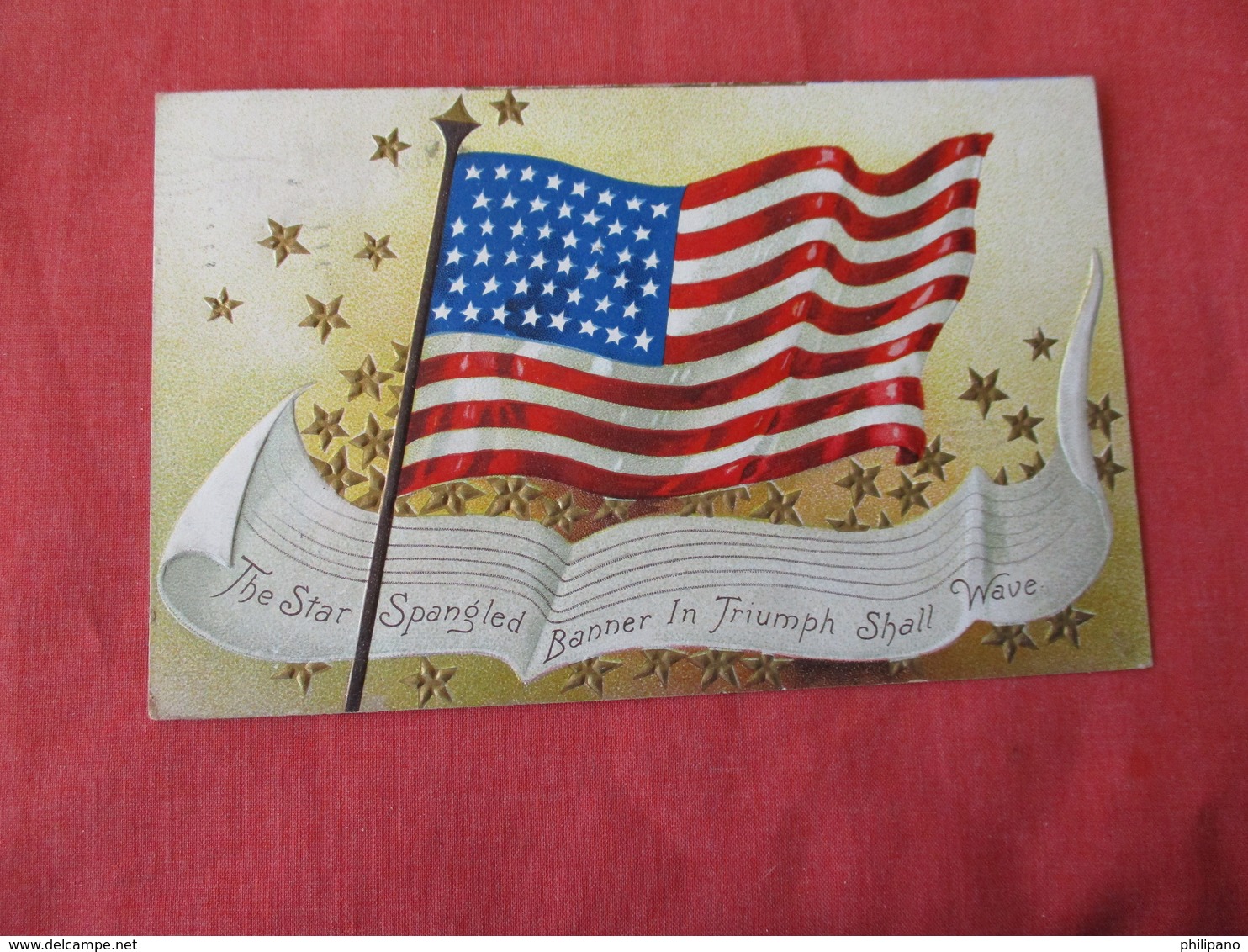 Embossed  US Flag Star Spangled Banner In Triumph Shall Wave   Ref 3167 - Patriotic