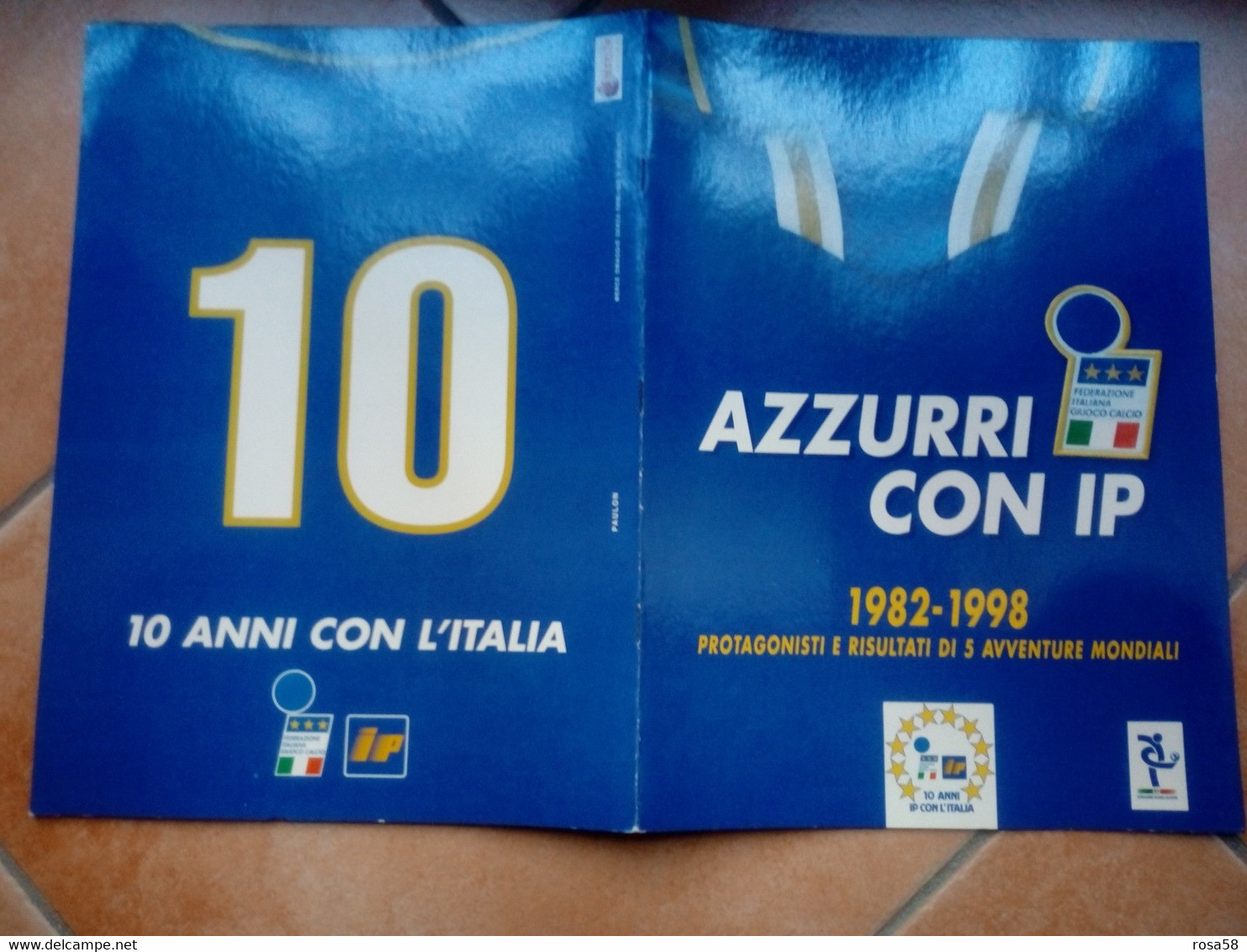 Calcio Nazionale Italiana Album Promozionale Benzina IP Completo Di Tutte Le Figurine STORIA 1982 1998 - Autres & Non Classés