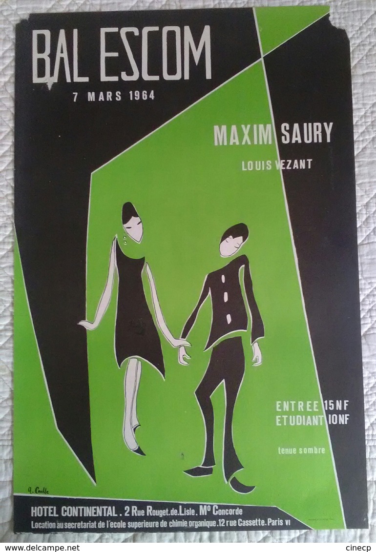 AFFICHE ANCIENNE ORIGINALE GALA ECOLE BAL DE L' ESCOM MAXIM SAURY LOUIS VEZANT 1964 Illustrateur G. Caille - Affiches