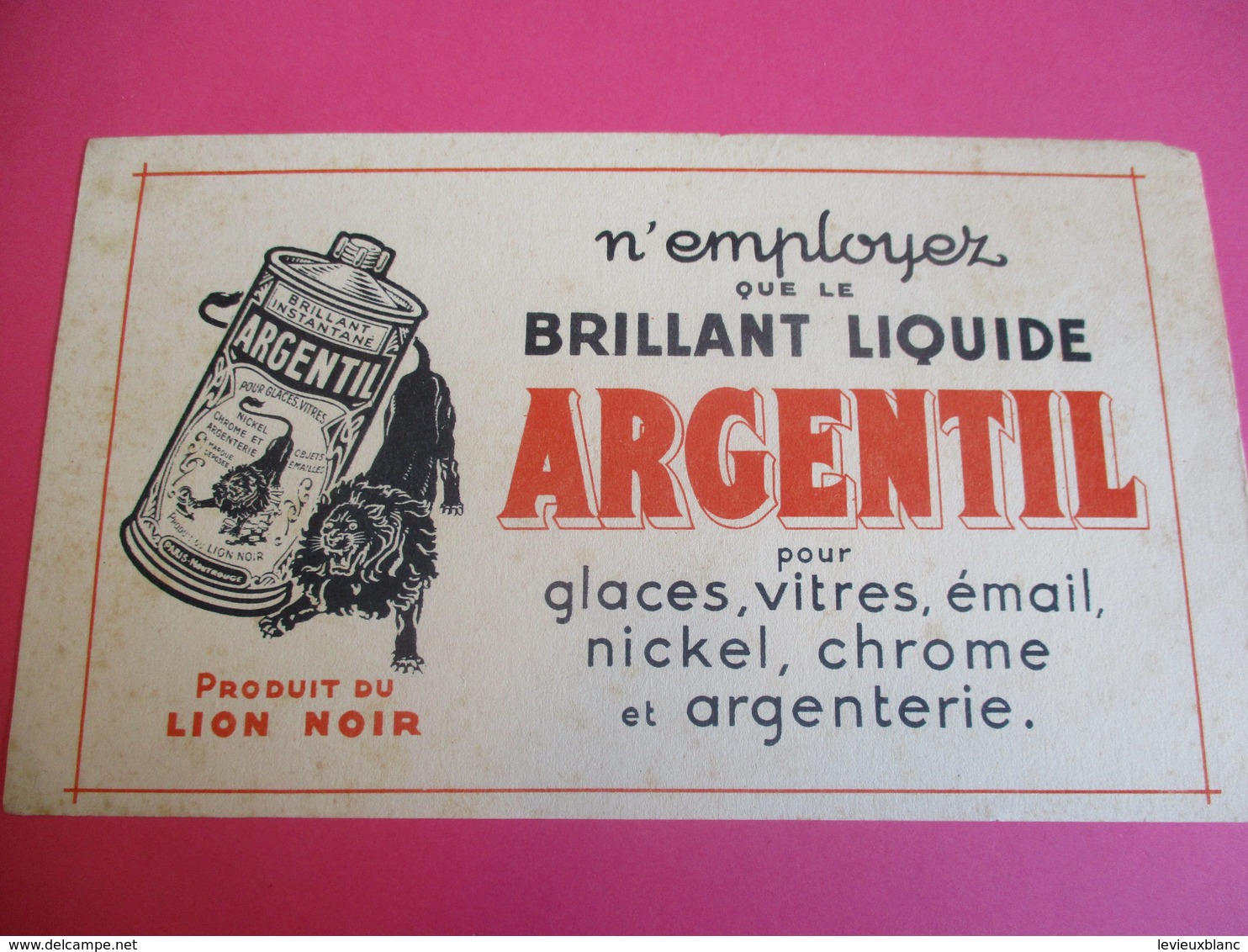 2 Buvards /Nickel , Chrome Et Argenterie/ ARGENTIL/ Produit Du LION NOIR / Brillant Liquide/ Vers 1940-1960    BUV328 - Wassen En Poetsen