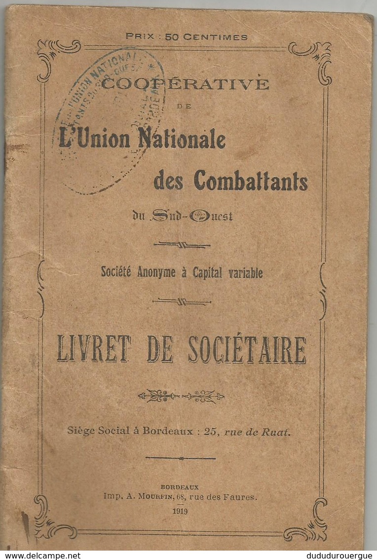 COOPERATIVE DE L UNION NATIONALE DES COMBATTANTS DU SUD - OUEST - Documents