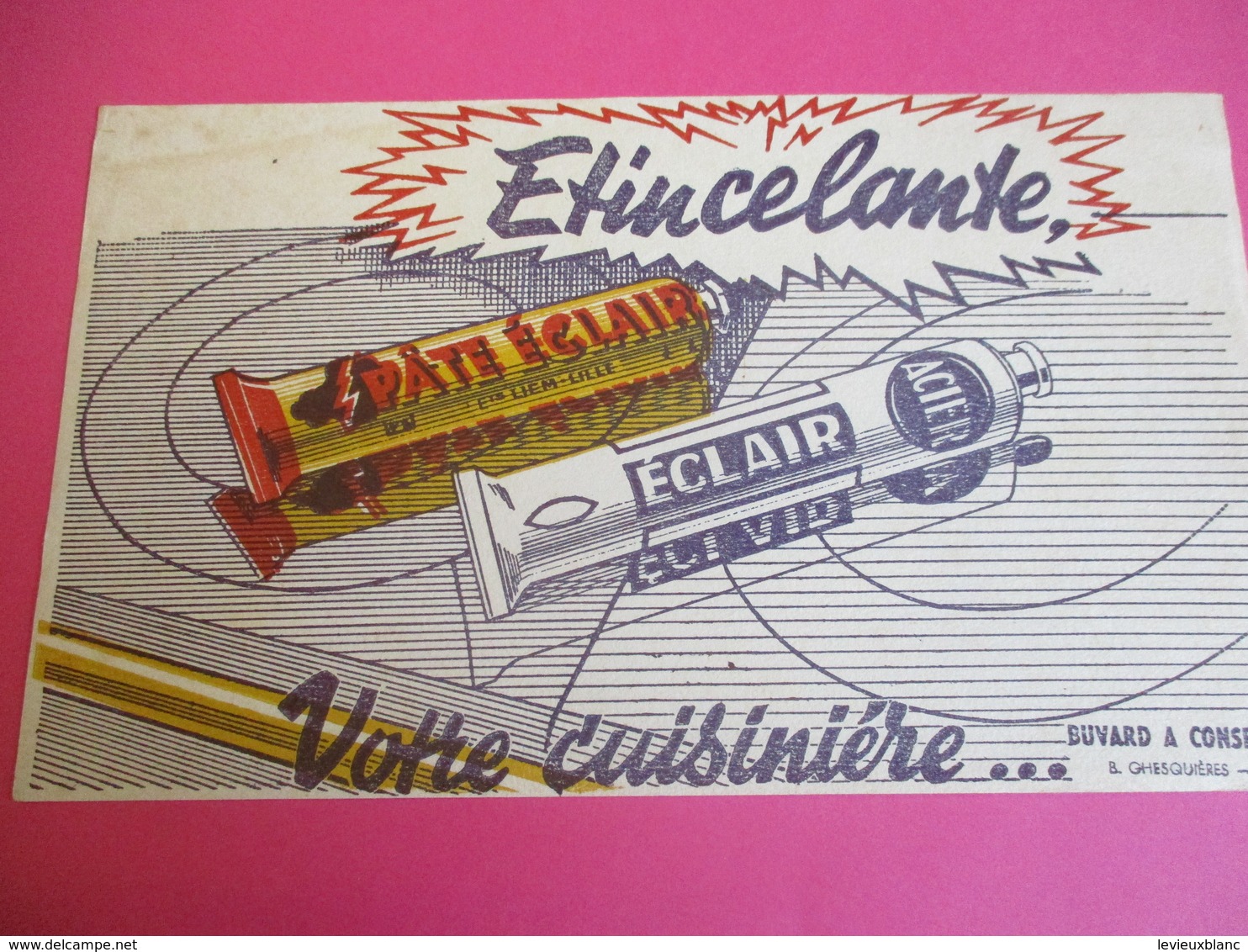 Buvard/Pâte  D'entretien Cuisinière/Pâte ÉCLAIR/Étincelante Votre Cuisinière/Ghesquiéres/LILLE/ Vers 1940-1960    BUV331 - Limpieza