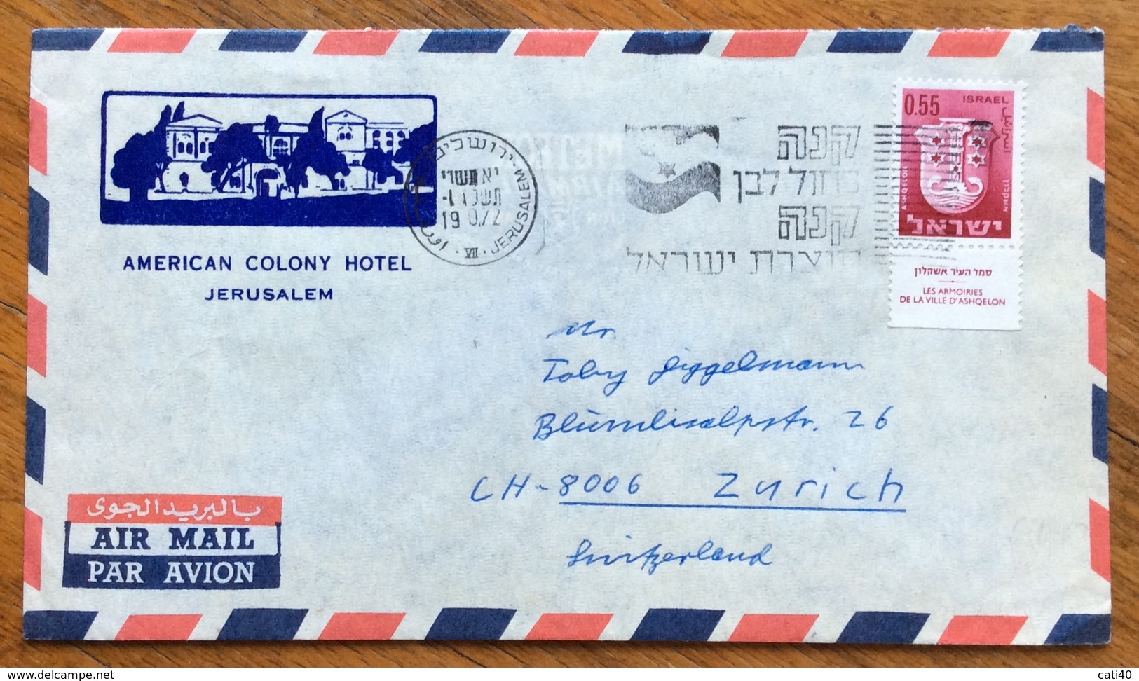 TEMATICA ALBERGHI ISRAELE  AMERICAN COLONY HOTEL JERUSALEM  55 A. COVER PAR AVION  TO ZURICH - Storia Postale