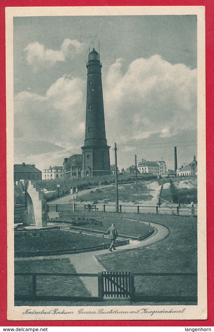 Ak Borkum (Nordsee) Leuchtturm ~ 1929 - Borkum