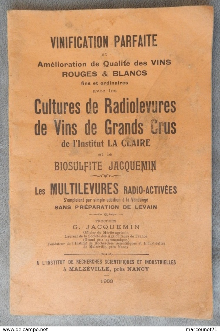 Rare Et Ancien Document Livret 1933 Vinification Cultures Radiolevures Vin De Grands Crus Jacquemin G Malzéville Nancy - Autres & Non Classés