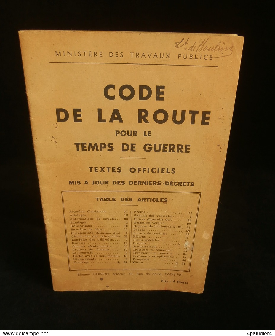 ( Guerre 39-45 WW2 Automobile ) CODE DE LA ROUTE POUR LE TEMPS DE GUERRE  1939 - War 1939-45