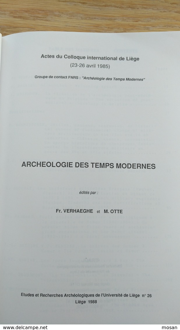 Archéologie Des Temps Modernes. Actes Colloques. Dinant, Namur, Huy, Stavelot, Vauban, Marsolle..... - Archéologie