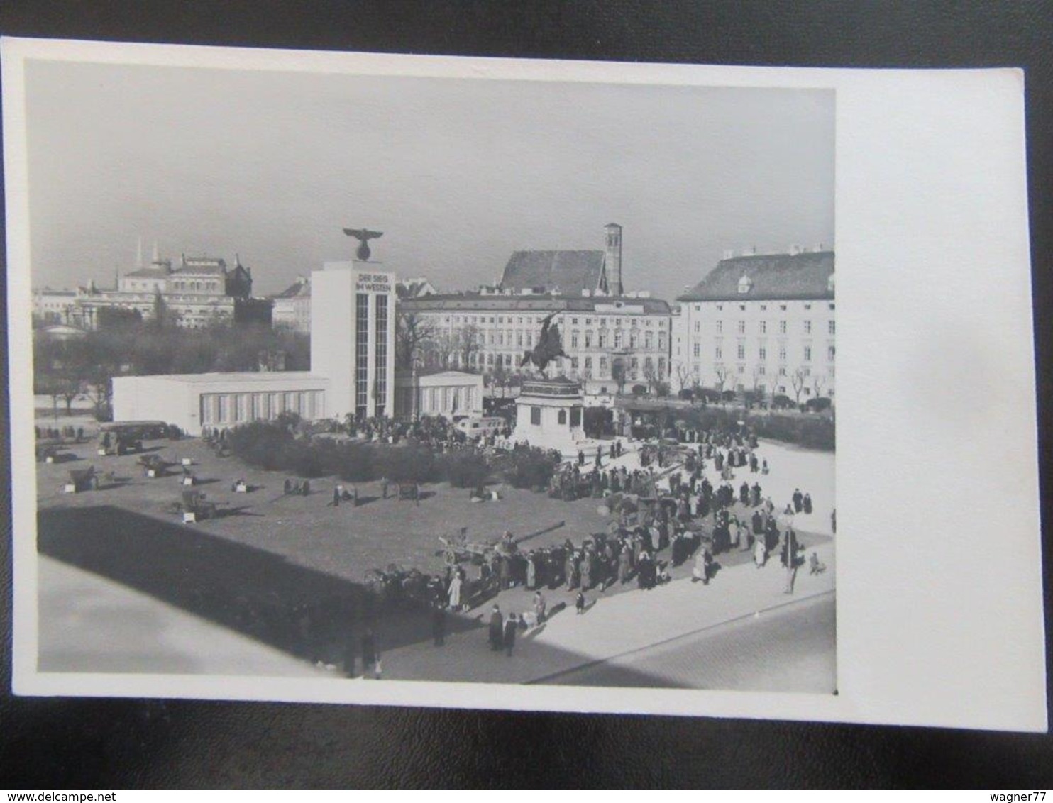 Postkarte Ausstellung "der Sieg Im Westen" Wien - Briefe U. Dokumente