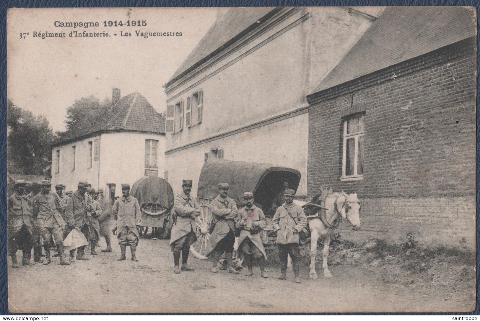 37° Régiment D'Infanterie. Les Vaguemestres. (Poste Aux Armées) - Guerre 1914-18