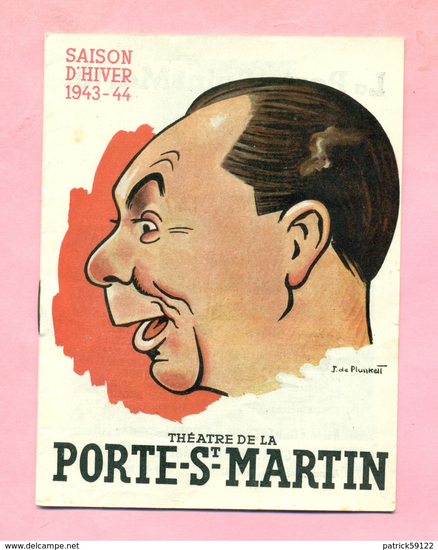 PROGRAMME  : THEÂTRE DE LA PORTE ST MARTIN - SAISON 1943 / 44 : MON CURE CHEZ LES RICHES - ILLUSTRATEUR : J DE PLUNKETT - Programmes