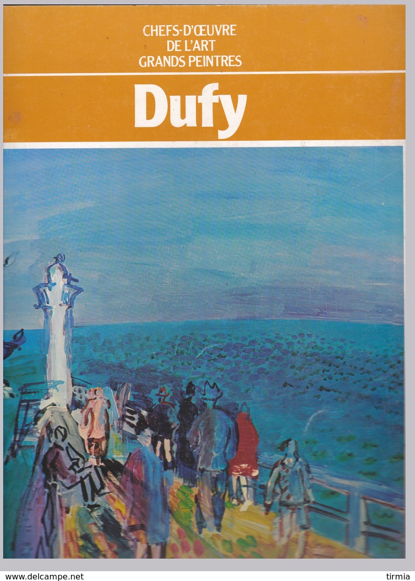 DUFY  - Chefs-D'Oeuvre De L'Art - Grands Peintres - Hachette - Art