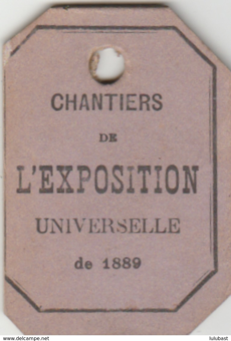 PARIS - Exposition Universelle De 1889 - Ticket Délivré Aux Journalistes Pour Accéder à La Visite Des Chantiers. - Cartes Géographiques