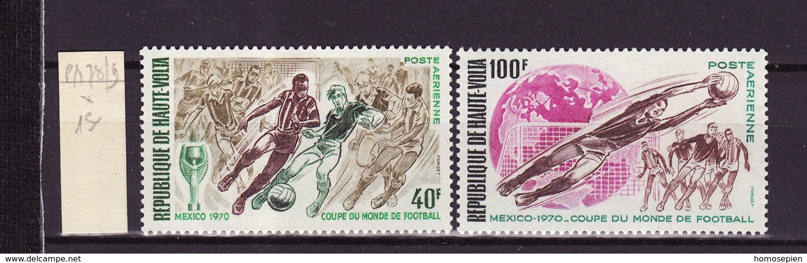 Haute Volta - Obervolta - Upper Volta - Burkina Faso Poste Aérienne 1970 Y&T N°PA78 à 79 - Michel N°F299 à 300 * - Foot - Haute-Volta (1958-1984)