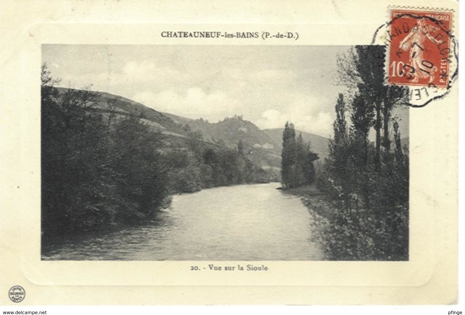 Châteauneuf-les-Bains - Vue Sur La Sioule, 1910 - Autres & Non Classés
