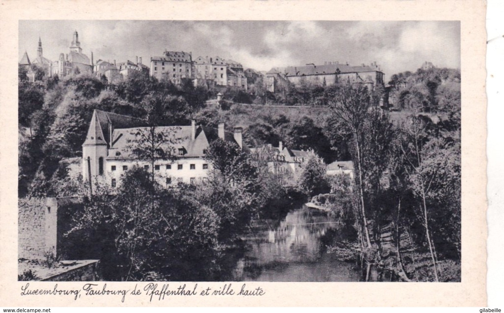 Luxembourg - Faubourg De Pfaffenthal Et Ville Haute - Luxembourg - Ville