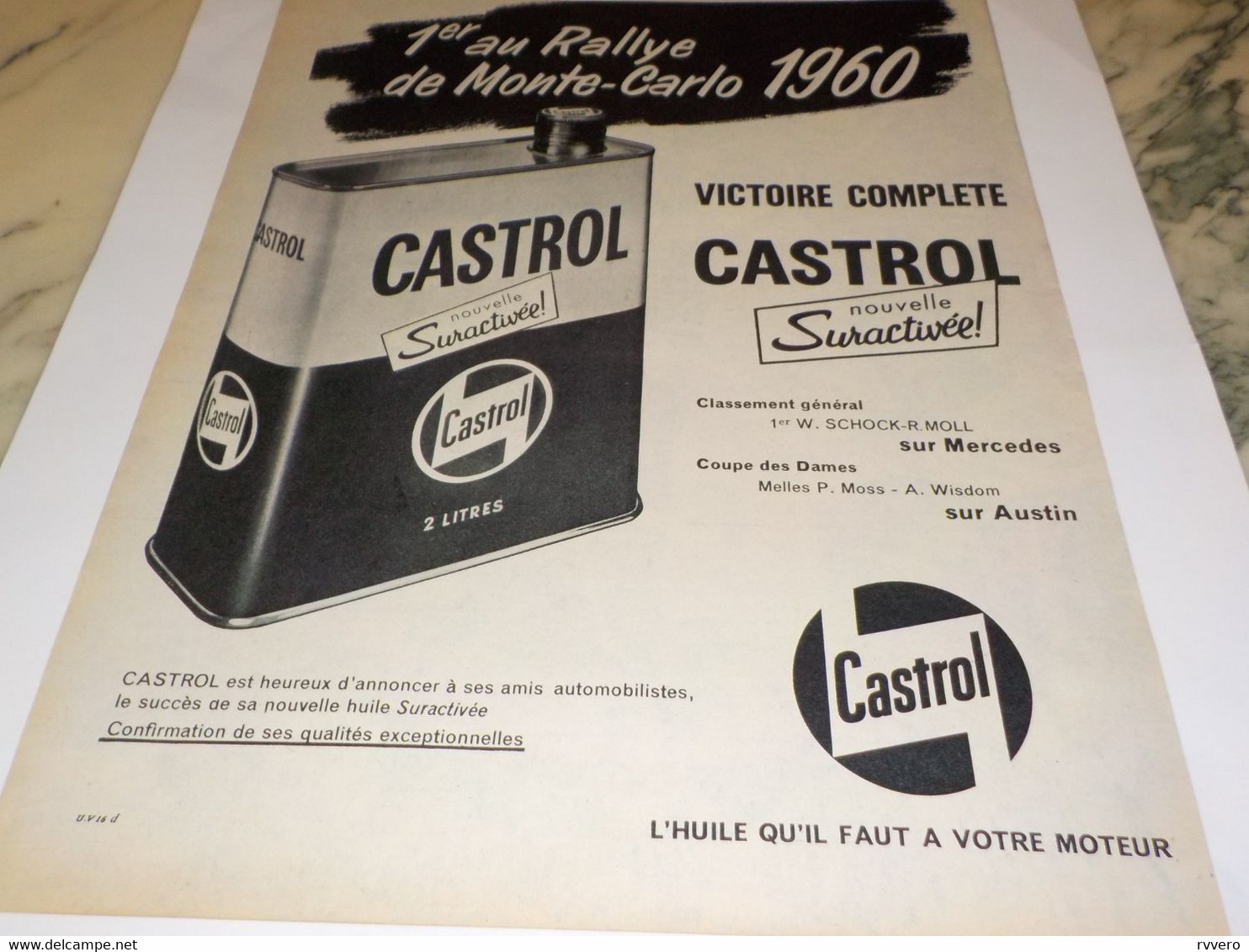 ANCIENNE PUBLICITE PREMIERE HUILE ET RALLYE MONTE CARLO AVEC CASTROL 1960 - Autres & Non Classés