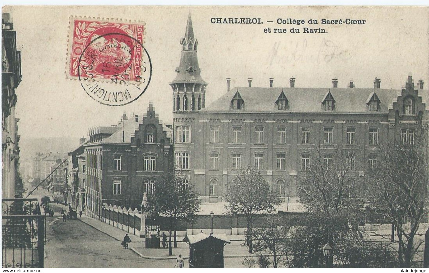 Charleroi - Collège Du Sacré-Coeur Et Rue Du Ravin - 1907 - Charleroi