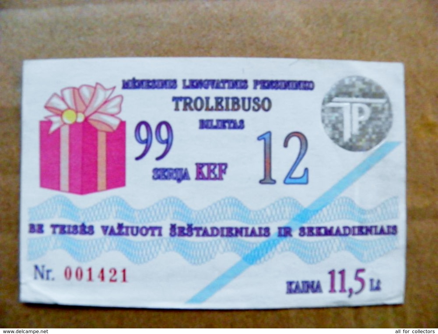 Old Transport Ticket From Lithuania Bus Monthly Ticket Kaunas City 1999 Trolley December Hologram - Europe