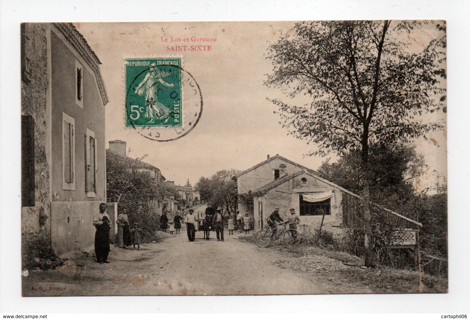 - CPA SAINT-SIXTE (47) - Rue Principale 1910 (avec Personnages) - Edition A. G. - - Autres & Non Classés