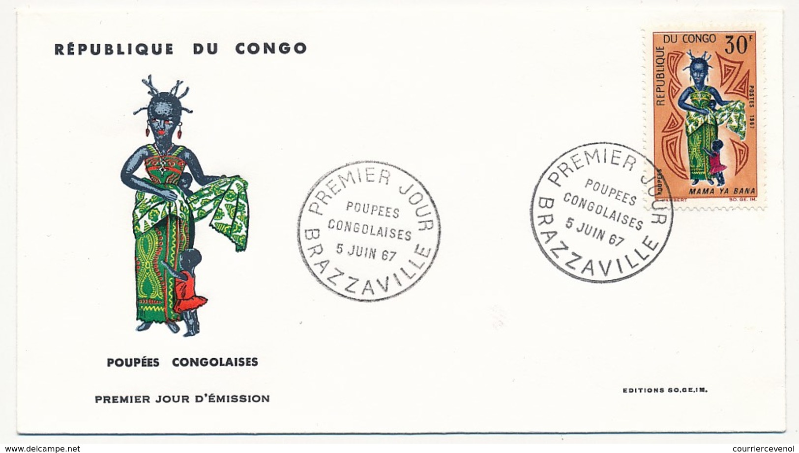 CONGO => 4 Enveloppes FDC => Série Des Poupées Congolaises - 5 Juin 1967 - Brazzaville - FDC