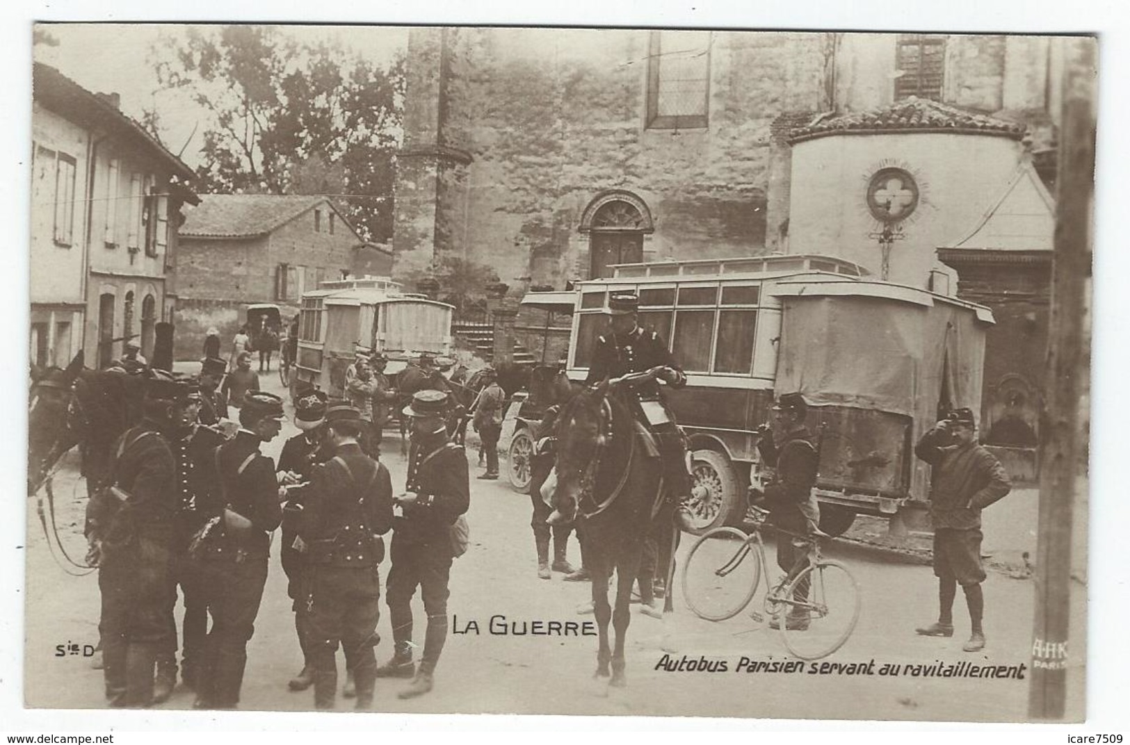 La Guerre - Autobus Parisiens Servant Au Ravitaillement - Autres & Non Classés