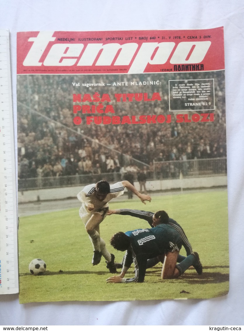 1978 TEMPO YUGOSLAVIA SERBIA SPORT FOOTBALL MAGAZINE NEWSPAPERS Argentina World Cup PARTIZAN BOXING CUBA CHAMPIONSHIPS - Autres & Non Classés