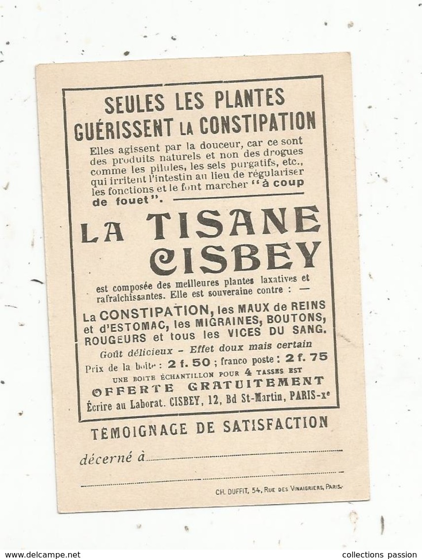 Chromo , Témoignage De Satisfaction , école , La Tisane CISBEY , Mme RECAMIER , DAVID , 2 Scans - Autres & Non Classés