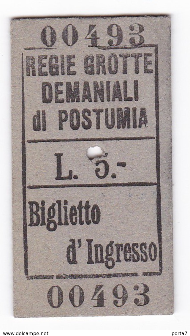 BIGLIETTO INGRESSO - REGIE GROTTE DEMANIALI  Di POSTUMIA - LIRE 5.- - Biglietti D'ingresso