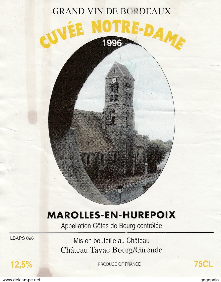 MAROLLES En HUREPOIX ( 91 )  - Grand Vin De Bordeaux 1996 - Cuvée Notre-Dame - Bordeaux