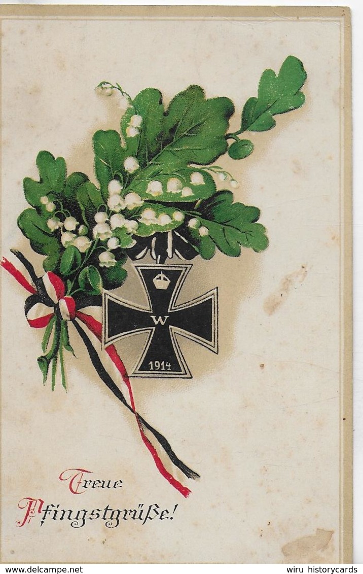 AK 0163  Treue Pfingstgrüße - Patriotika Um 1914 - Pentecôte