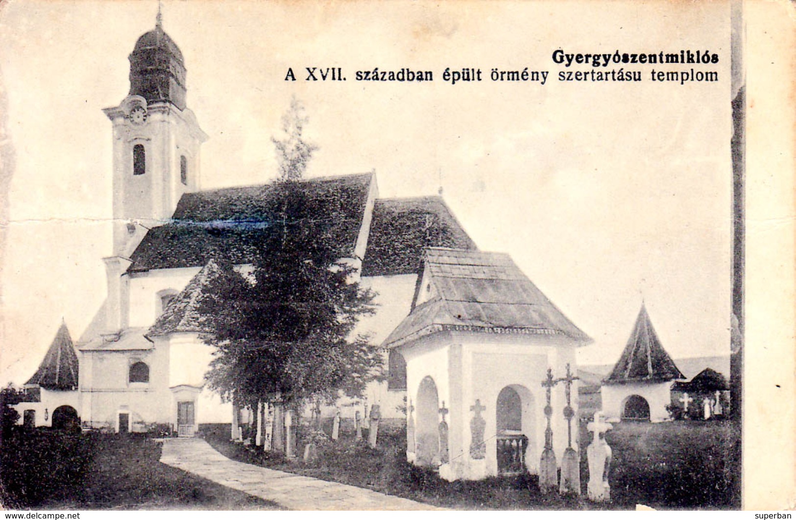 ARMÉNIE : ÉGLISE ARMÉNIENNE : GYERGYÓSZENTMIKLÓS / GHEORGHENI - ROUMANIE / ROMANIA - TRANSYLVANIA ~ 1905 - '10 (aa566) - Arménie