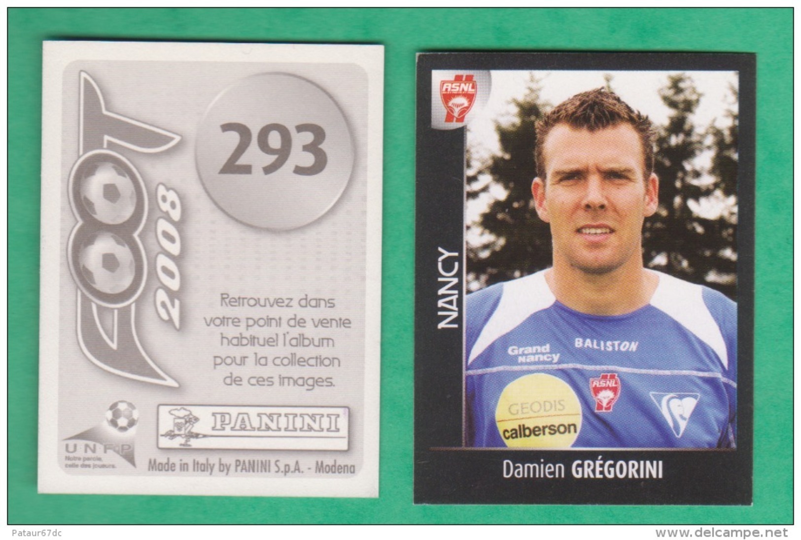 PANINI FOOT 2008 / N° 293 / NANCY / GREGORINI - Edition Française