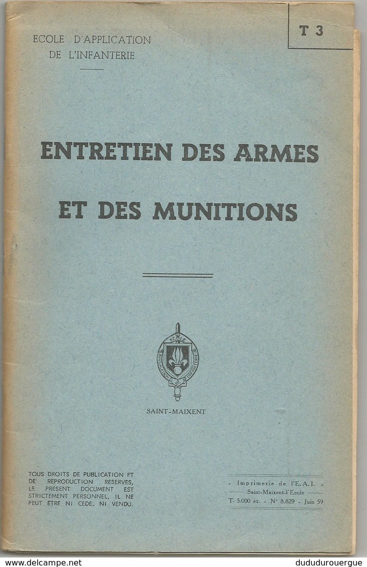 ECOLE D APPLICATION DE L INFANTERIE SAINT - MAIXENT : ENTRETIEN DES ARMES ET DES MUNITIONS - Documents