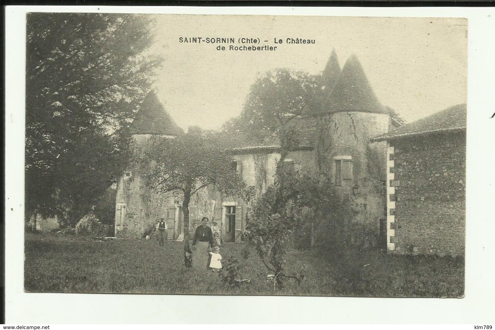 16 - Charente - Saint Sornin - Le Chateau De Rochebertier- Enfants - - Autres & Non Classés